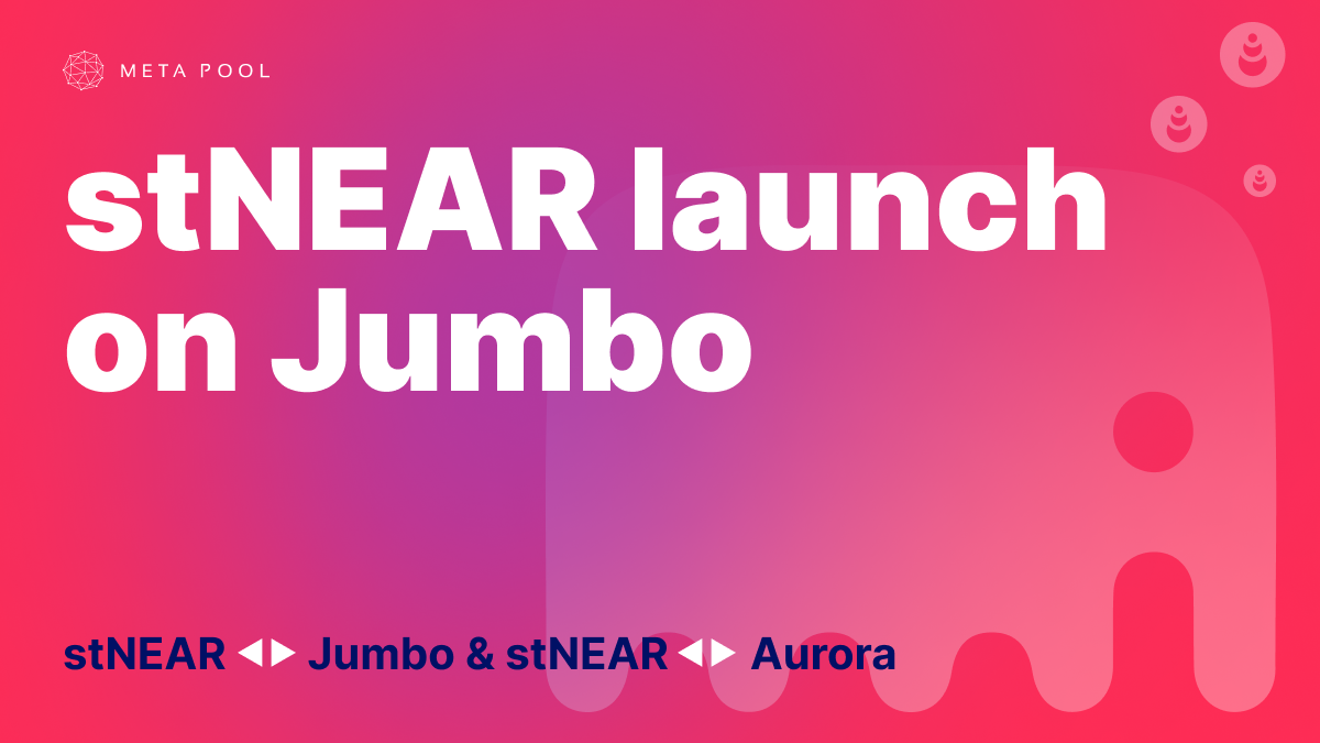stNEAR launches on DeFi Platform Jumbo Exchange
