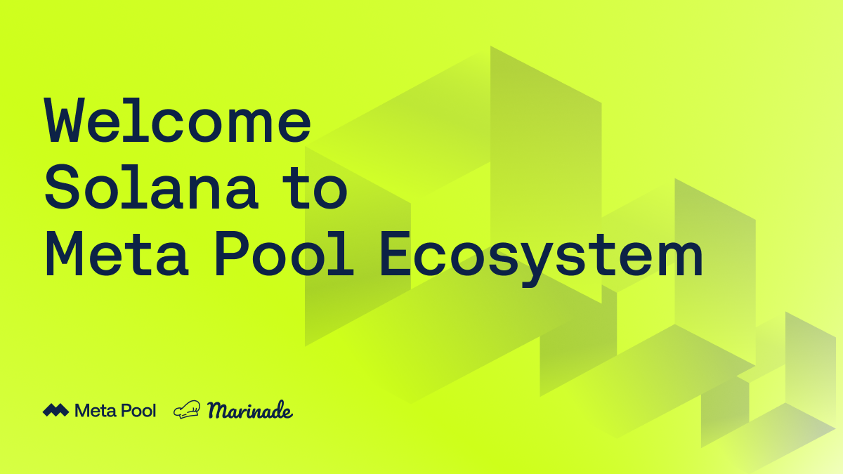 Meta Pool joins the Solana staking scene with Marinade Finance