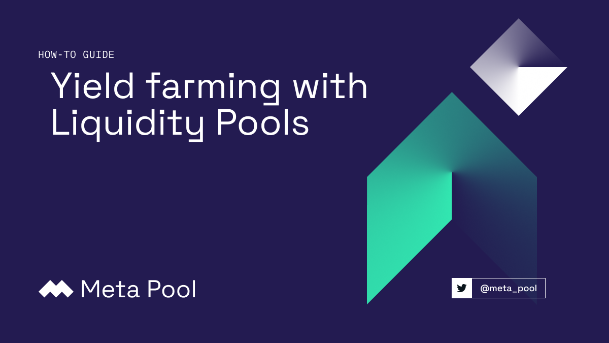 How-to Guide: Yield Farming with Liquidity Pools