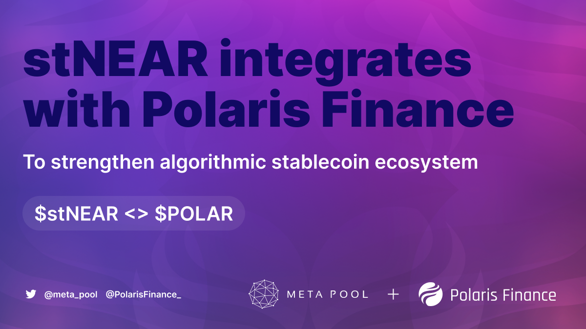 stNEAR integrates with Polaris Finance