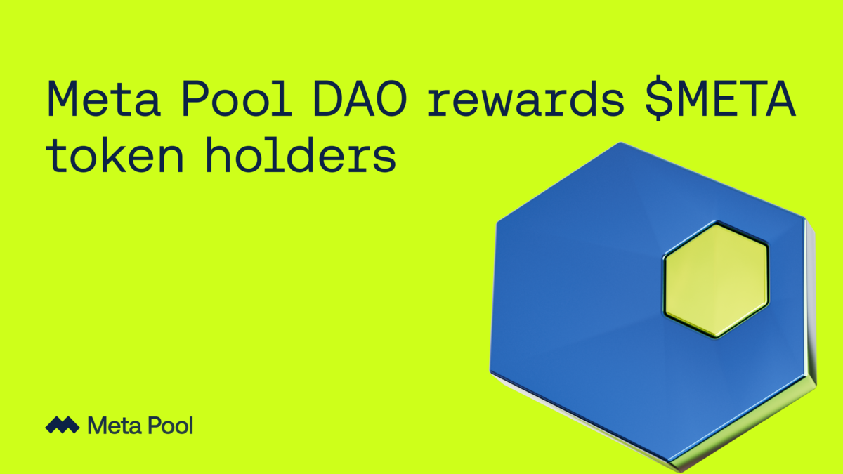 Meta Pool DAO: The First Platform to Allocate Protocol Fees to Token Holders