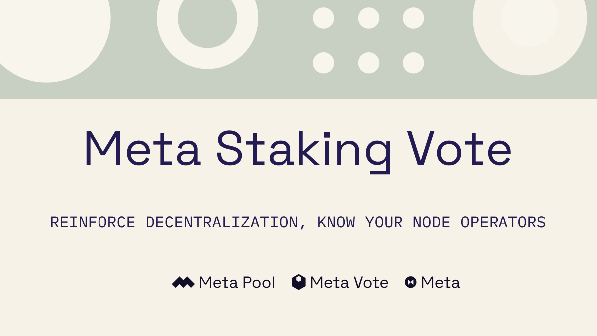 Meta Staking Vote Reinforce decentralization